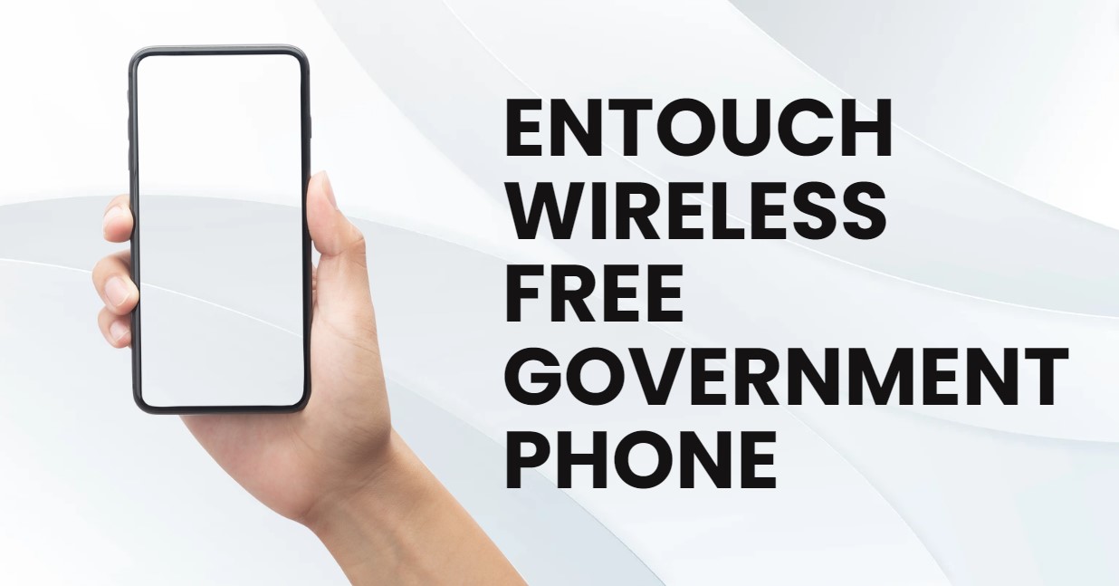 enTouch Wireless Free Government Phone